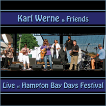 Karl Werne & Friends: Live at Hampton Bay Days Festival